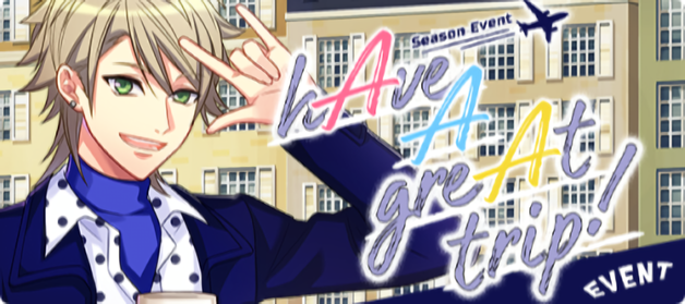 File:HAve A greAt trip! (EN server) EN event banner.png